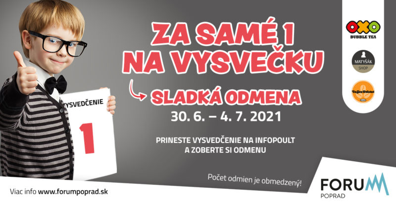 Za samé 1 na vysvečku sladká odmena
