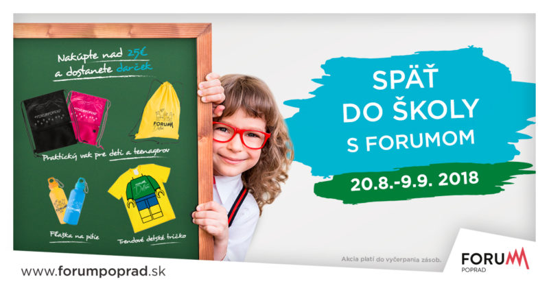 Pripravte sa na školu vo Forume - 20.8.-9.9.