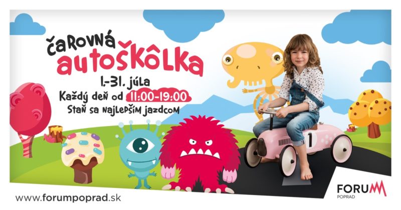 Čarovná Autoškôlka vo Forume 1. -31. júla